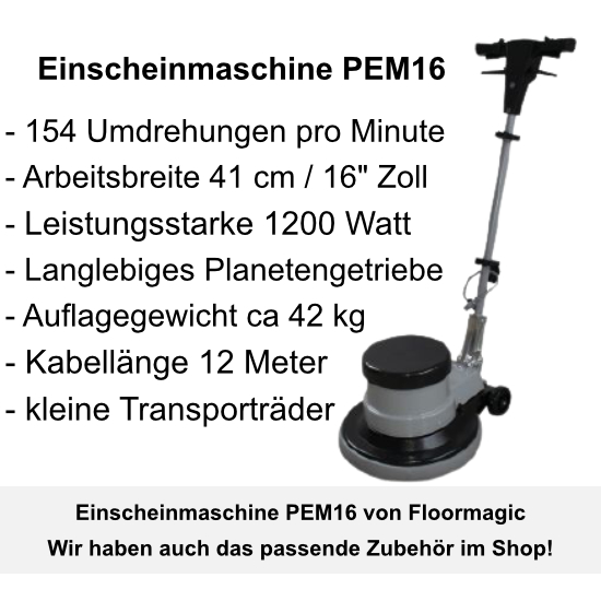 Einscheibenmaschine PEM16MW mit mittel & weicher Brste I Floormagic